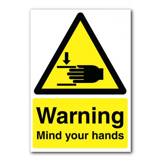 Warning Mind Your Hands Sign