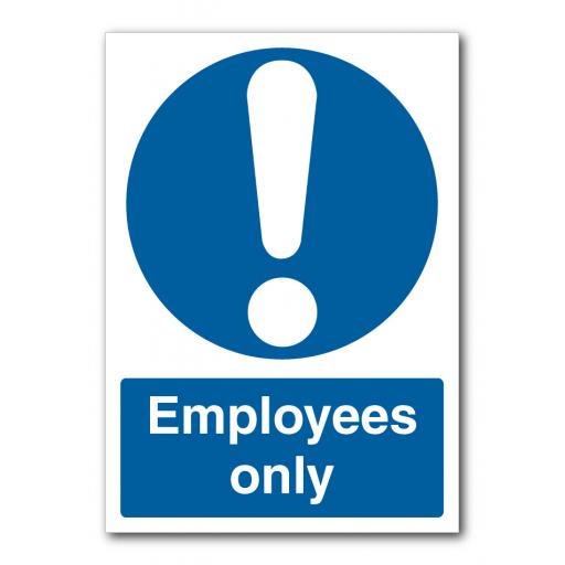 Employees Only Sign