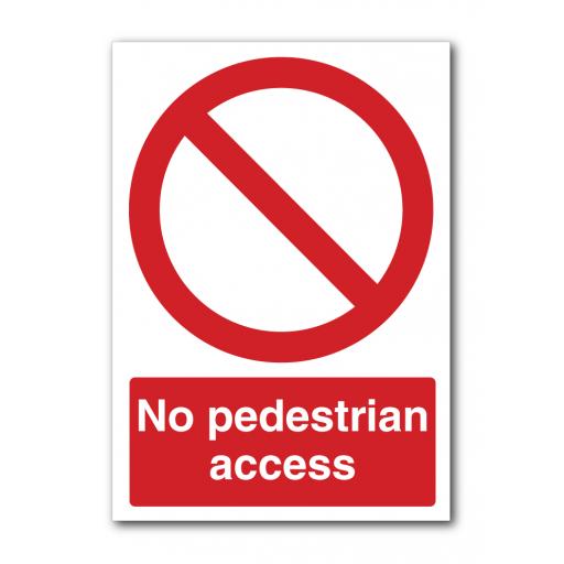 No Pedestrian Access Sign