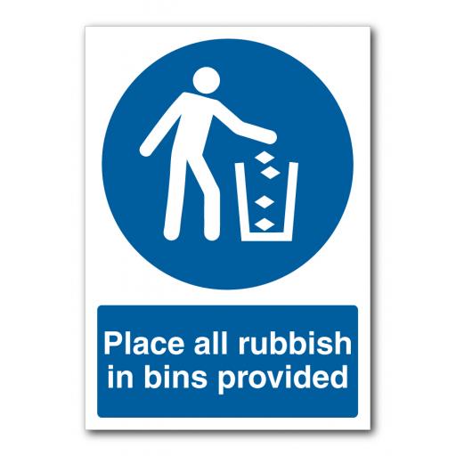 Place All Rubbish In Bins Provided Sign