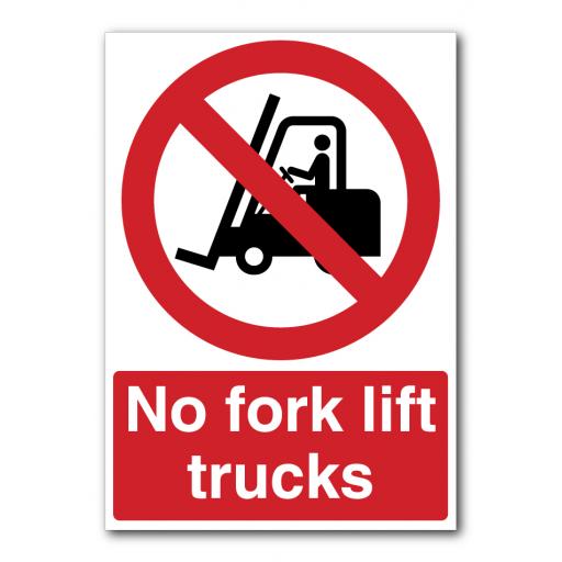 No Fork Lift Trucks Sign