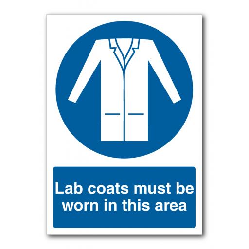 Lab Coats Must Be Worn In This Area Sign