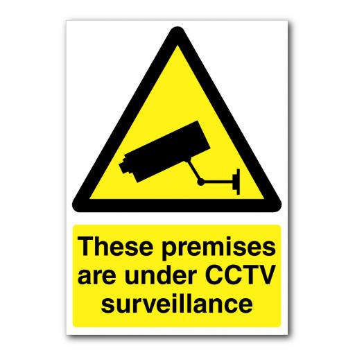 These Premises Are Under CCTV Surveillance Sign