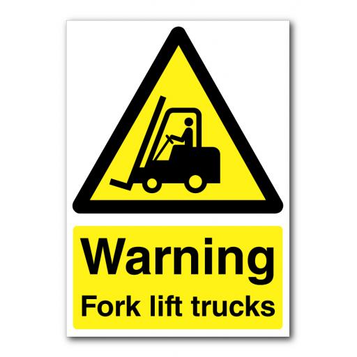 Warning Fork Lift Trucks Sign