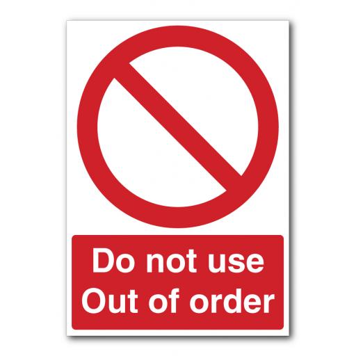 Do Not Use Out Of Order Sign