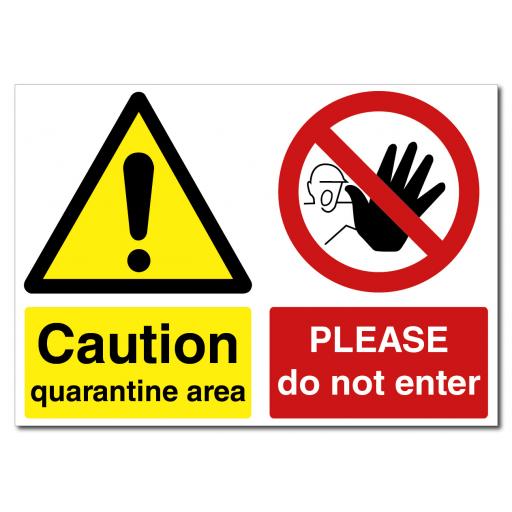 Caution - Quarantine Area / Do Not Enter Landscape Sign